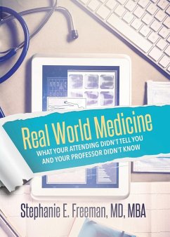 Real World Medicine - Freeman, Stephanie