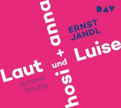 Laut und Luise / hosi + anna - Jandl, Ernst