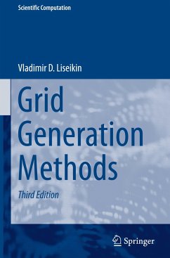 Grid Generation Methods - Liseikin, Vladimir D.