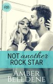 Not Another Rock Star (Hot Under Her Collar, #3) (eBook, ePUB)