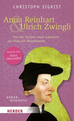 Anna Reinhart und Ulrich Zwingli - Sigrist, Christoph
