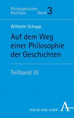 Auf dem Weg einer Philosophie der Geschichten - Schapp, Wilhelm