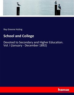 School and College - Huling, Ray Greene