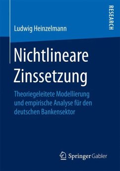 Nichtlineare Zinssetzung - Heinzelmann, Ludwig