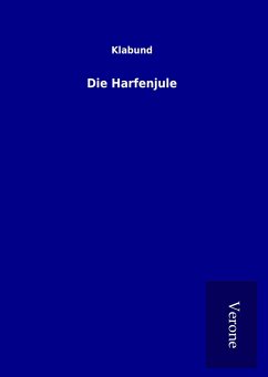 Die Harfenjule - Klabund