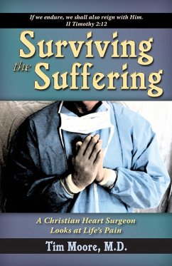 Surviving the Suffering - Moore, Tim