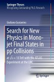 Search for New Physics in Mono-jet Final States in pp Collisions