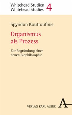 Organismus als Prozess - Koutroufinis, Spyridon A.