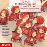 Die Heinzelmännchen von Köln und andere Geschichten