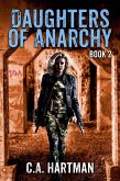 Daughters of Anarchy: Book 2 (eBook, ePUB) Daughters of Anarchy: Book 2 (eBook, ePUB)