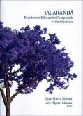 Jacarandá : escritos de educación comparada e internacional
