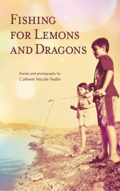 Fishing for Lemons and Dragons - Nolin, Colleen Nicole
