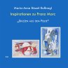 Inspirationen zu Franz Marc 