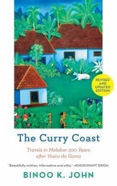 The Curry Coast (eBook, ePUB) - John, Binoo K.