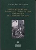 Conflictividad social y soluciones extrajudiciales en Salamanca en el siglo XVII