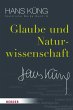 Glaube und Naturwissenschaft - Bild 1