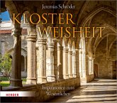 Klosterweisheit Klosterweisheit