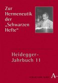 Zur Hermeneutik der "Schwarzen Hefte" / Heidegger-Jahrbuch .11, Tl.1
