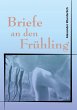 Briefe an den Frühling - Bild 1