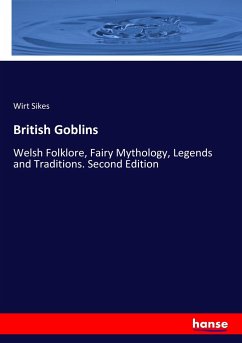 British Goblins - Sikes, Wirt