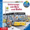 Unterwegs mit Bus und Bahn / Wieso?... - Bild 1