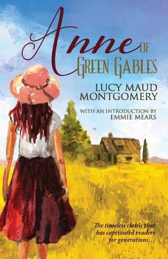 Anne of Green Gables - Montgomery, Lucy Maud; Mears, Emmie