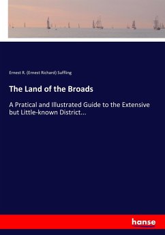 The Land of the Broads - Suffling, Ernest Richard