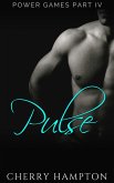 Pulse (Power Games BDSM Dark Romance Series, #4) (eBook, ePUB)