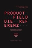 Product Field - Die Referenz