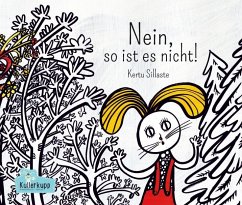 Nein, so ist es nicht! - Sillaste, Kertu