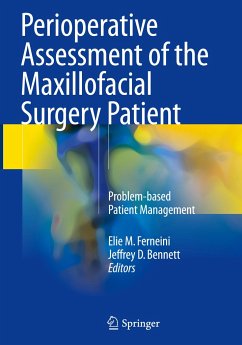 Perioperative Assessment of the Maxillofacial Surgery Patient