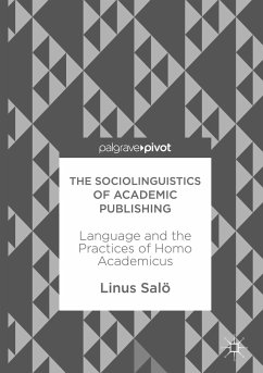 The Sociolinguistics of Academic Publishing - Salö, Linus