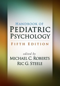 Handbook of Pediatric Psychology (eBook, ePUB)