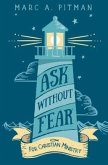 Ask Without Fear for Christian Ministry (eBook, ePUB)