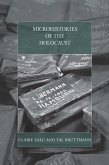 Microhistories of the Holocaust (eBook, ePUB)