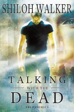 Talking With the Dead (eBook, ePUB) - Walker, Shiloh