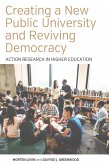 Creating a New Public University and Reviving Democracy (eBook, ePUB)