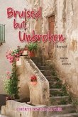 Bruised But Unbroken Revised (eBook, ePUB)