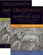 Crucifixion of the Warrior God (eBook,... - Bild 1