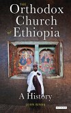 The Orthodox Church of Ethiopia (eBook, PDF)