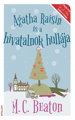 Agatha Raisin és a hivatalnok hullája (eBook, ePUB) - Beaton, M. C.