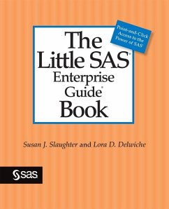 The Little SAS Enterprise Guide Book (eBook, PDF)