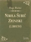 Nikola Šubić Zrinjski (libreto) (eBook, ePUB)