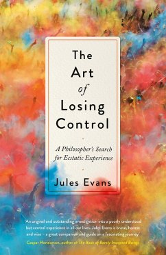 The Art of Losing Control (eBook, ePUB) - Evans, Jules