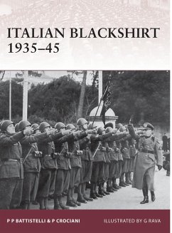 Italian Blackshirt 1935-45 (eBook, PDF) - Battistelli, Pier Paolo; Crociani, Piero