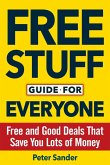 Free Stuff Guide for Everyone Book (eBook, ePUB)