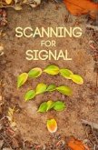 Scanning For Signal (eBook, ePUB)