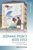 Sustaining Russia's Arctic Cities (eBook, PDF)