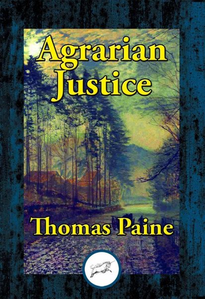 Agrarian Justice (eBook, ePUB) Agrarian Justice (eBook, ePUB)