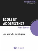 Ecole et adolescence (eBook, ePUB)